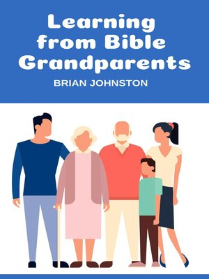 cover image of Learning from Bible Grandparents
